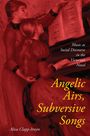 Text: "Music as Social Discourse in the Victorian Novel. Angelic Airs, Subversive Songs. Alisa Clapp-Itnyre." Illustration: Zwei Frauen am Klavier.