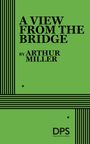 Arthur Miller: A View from the Bridge, Buch