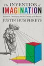 Justin Humphreys: The Invention of Imagination, Buch