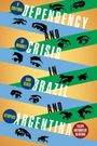 Felipe de Oliviera Antunes: Dependency and Crisis in Brazil and Argentina, Buch