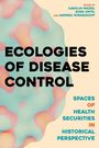 : Ecologies of Disease Control, Buch