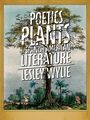 Lesley Wylie: The Poetics of Plants in Spanish American Literature, Buch