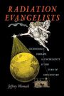 Jeffrey Womack: Radiation Evangelists, Buch