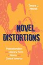 Tamara Mitchell: Novel Distortions, Buch