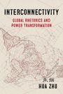 Hua Zhu: Interconnectivity, Buch