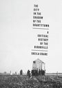 Sheila Crane: The City in the Shadow of the Shantytown, Buch