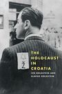 Text: "THE HOLOCAUST IN CROATIA" von Ivo Goldstein und Slavko Goldstein. Schwarz-weißes Foto eines Mannes von hinten mit einem gestreiften Anzug und einer Stoffplakette.