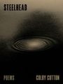 Colby Cotton: Steelhead, Buch