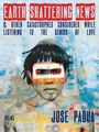 José Padua: Earth-Shattering News and Other Catastrophes Considered While Listening to the Genius of Love, Buch