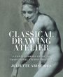 J. Aristides: Classical Drawing Atelier, Buch