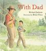 Richard Jackson: With Dad, Buch