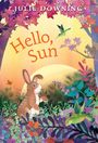 Julie Downing: Hello, Sun, Buch