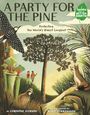 „A PARTY FOR THE PINE: Protecting the World's Oldest Longleaf“ ist oben zu lesen. Zwei Kinder, Tiere und eine Pinie sind in einer Waldlandschaft zu sehen.