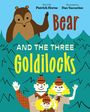 Patrick Horne: Bear and the Three Goldilocks, Buch