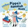 Vivian Kirkfield: Pippa's Hanukkah Hunt, Buch