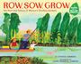 Cynthia Harmony: Row, Sow, Grow, Buch