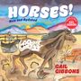 Gail Gibbons: Horses! (New & Updated), Buch