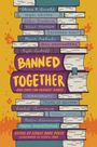 : Banned Together, Buch