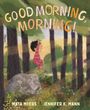 Maya Myers: Good Morning, Morning!, Buch