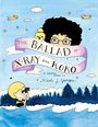 Nicole J Georges: The Ballad of X-Ray and Koko, Buch