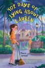Maura Jortner: 102 Days of Lying about Lauren, Buch
