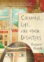 Yevgenia Nayberg: Chernobyl, Life, and Other Disasters, Buch