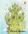 Vikram Madan: Cactus Home, Buch