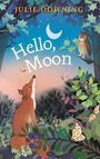 Julie Downing: Hello, Moon, Buch