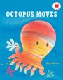 Bob Barner: Octopus Moves, Buch