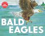 Gail Gibbons: Bald Eagles, Buch