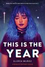 Gloria Muñoz: This Is the Year, Buch