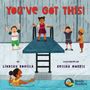 Text: "YOU'VE GOT THIS!" Illustration von Kindern auf einem Sprungbrett und ein Kind im Wasser, mit einem Logo in der Ecke.