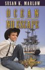 Susan K Marlow: Ocean of No Escape (Goldtown Adventures 6), Buch