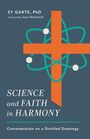 Sy Garte: Science and Faith in Harmony, Buch