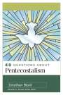 Jonathan Black: 40 Questions about Pentecostalism, Buch