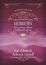 Sue Edwards: Hebrews, Buch