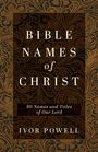 Ivor Powell: Bible Names of Christ, Buch