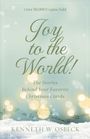 Über 30.000 verkaufte Exemplare. Joy to the World! Die Geschichten hinter Ihren Lieblingsweihnachtsliedern. Kenneth W. Osbeck. Dezentes, festliches Design mit Noten und Lichtern.