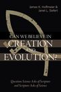 "CAN WE BELIEVE IN CREATION AND EVOLUTION?" steht groß in der Mitte. Medien in Schwarz mit Fischsymbol im Hintergrund.