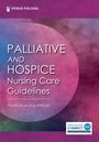 : Palliative and Hospice Nursing Care Guidelines, Buch