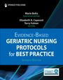 : Evidence-Based Geriatric Nursing Protocols for Best Practice, Buch