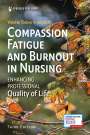 Vidette Todaro-Franceschi: Compassion Fatigue and Burnout in Nursing, Buch