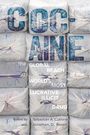 : Cocaine, Buch
