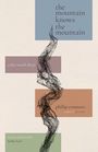 Philip Connors: The Mountain Knows the Mountain, Buch