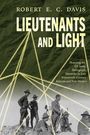 Robert E. C. Davis: Lieutenants and Light, Buch