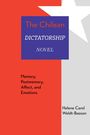 "The Chilean Dictatorship Novel: Memory, Postmemory, Affect, and Emotions" von Helene Carol Weldt-Basson, roter Hintergrund.
