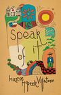 Marcos McPeek Villatoro: Speak of It, Buch