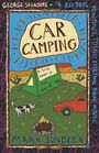 "Car Camping," "a true novel of the weird '90s," Mark Sundeen. Illustration: Zelt, Lagerfeuer, Hund, rotes Auto.