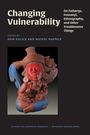 "Changing Vulnerability" steht oben, mit Autoren Don Kulick und Michel Naepels. Darunter farbige antike Skulptur.