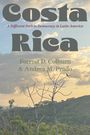 „Costa Rica: A Different Path to Democracy in Latin America“ von Forrest D. Colburn & Andrea M. Prado. Hügelige Landschaft mit Bäumen.